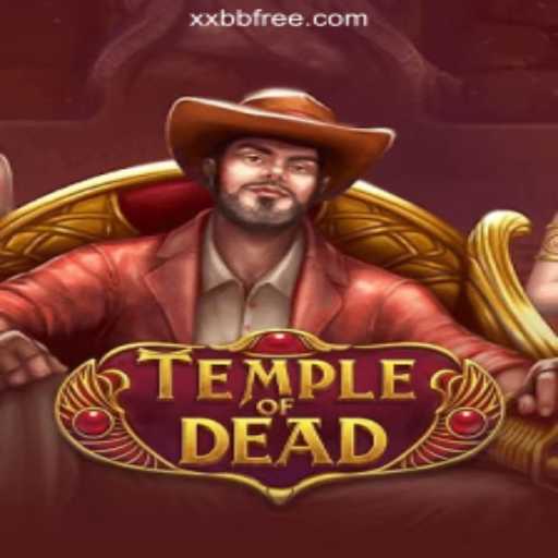 Unlock the Mysteries of TempleofDead with XXBB.COM Online Casino Philippines